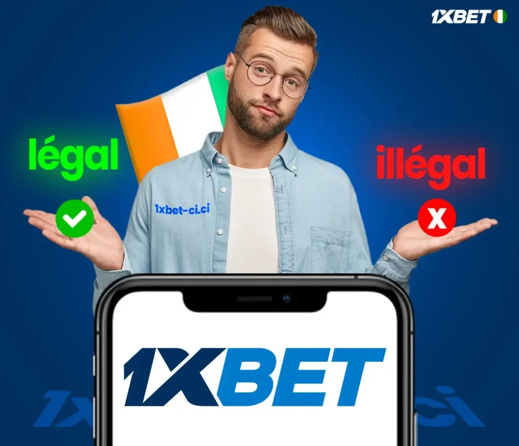 La société 1xBet CI est-elle légale en Côte d'Ivoire ?